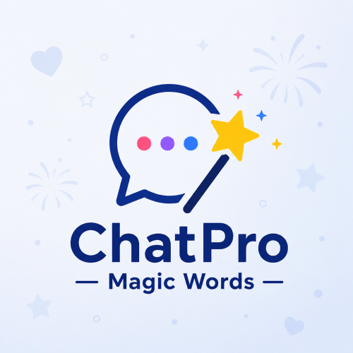 [ChatPro] Magic Words